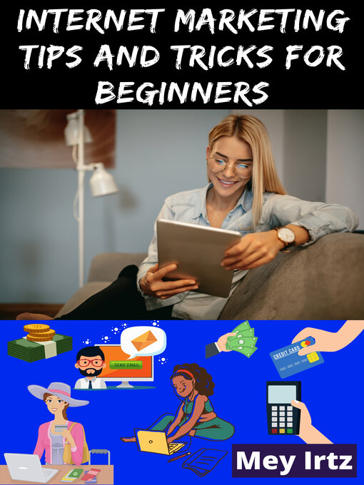 Cover image for Internet Marketing Tips and Tricks for Beginners